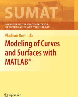 خرید و دانلود نسخه کامل کتاب Modeling of Curves and Surfaces with MATLAB®
