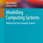 خرید و دانلود نسخه کامل کتاب Modelling Computing Systems: Mathematics for Computer Science