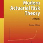 خرید و دانلود نسخه کامل کتاب Modern Actuarial Risk Theory: Using R