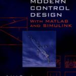 خرید و دانلود نسخه کامل کتاب Modern Control Design With MATLAB and SIMULINK