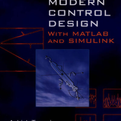 خرید و دانلود نسخه کامل کتاب Modern Control Design With MATLAB and SIMULINK