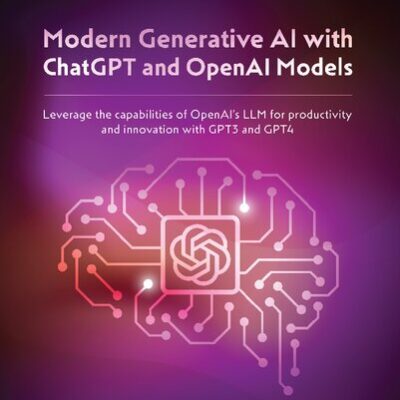 خرید و دانلود نسخه کامل کتاب Modern Generative AI with ChatGPT and OpenAI Models: Leverage the capabilities of OpenAI’s LLM for productivity and innovation with GPT3 and GPT4