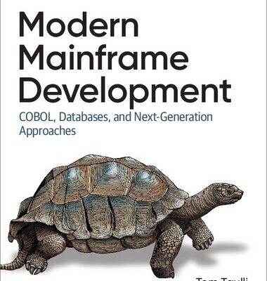 خرید و دانلود نسخه کامل کتاب Modern Mainframe Development: COBOL, Databases, and Next-Generation Approaches