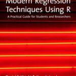 خرید و دانلود نسخه کامل کتاب Modern Regression Techniques Using R: A Practical Guide