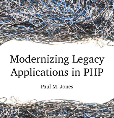 خرید و دانلود نسخه کامل کتاب Modernizing Legacy Apps in PHP