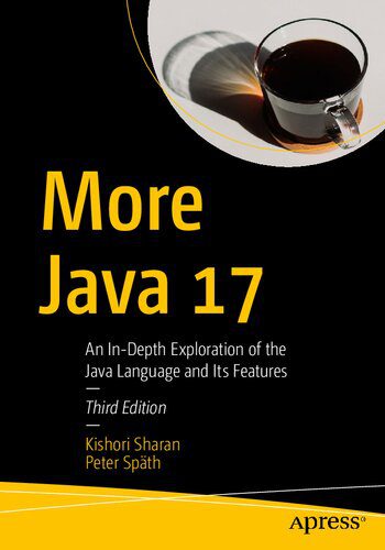 خرید و دانلود نسخه کامل کتاب More Java 17: An In-Depth Exploration of the Java Language and Its Features_6877751fa3449.jpeg خرید و دانلود نسخه کامل کتاب More Java 17: An In-Depth Exploration of the Java Language and Its Features