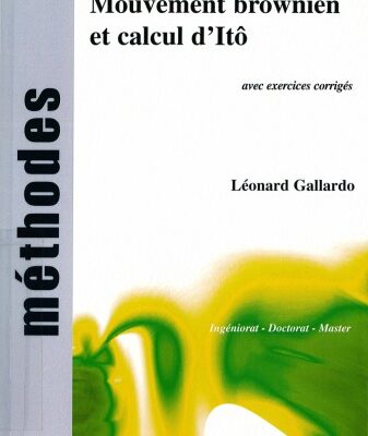 خرید و دانلود نسخه کامل کتاب Mouvement brownien et calcul d’Itô : Cours et exercices corrigés