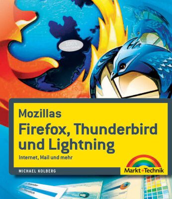 خرید و دانلود نسخه کامل کتاب Mozillas Firefox, Thunderbird und Lightning: Internet, Mail und mehr
