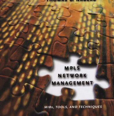 خرید و دانلود نسخه کامل کتاب MPLS Network Management: MIBs, Tools, and Techniques (The Morgan Kaufmann Series in Networking)