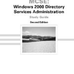خرید و دانلود نسخه کامل کتاب Msce 70-217 Windows 2000 Directory Services Administration Mcse Study Guide