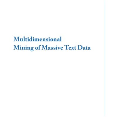 خرید و دانلود نسخه کامل کتاب Multidimensional Mining of Massive Text Data