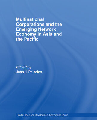 خرید و دانلود نسخه کامل کتاب Multinational Corporations and the Emerging Network Economy in Asia and the Pacific (Pacific Trade and Development Conference (Papers))