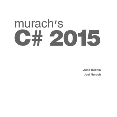 خرید و دانلود نسخه کامل کتاب Murach’s C# 2015