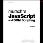 خرید و دانلود نسخه کامل کتاب Murachs javascript and DOM Scripting
