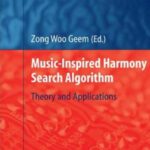 خرید و دانلود نسخه کامل کتاب Music-inspired harmony search algorithm: theory and applications