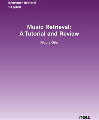خرید و دانلود نسخه کامل کتاب Music Retrieval: A Tutorial and Review