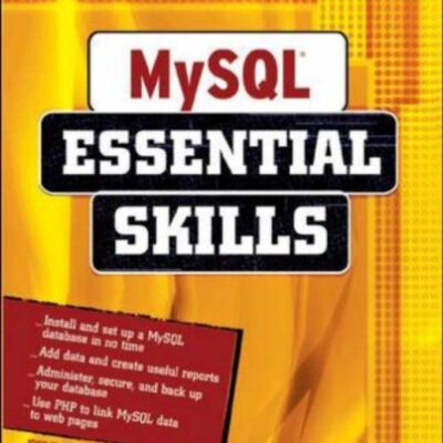 خرید و دانلود نسخه کامل کتاب MySQL: Essential Skills