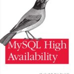 خرید و دانلود نسخه کامل کتاب MySQL High Availability: Tools for Building Robust Data Centers