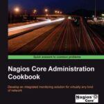 خرید و دانلود نسخه کامل کتاب Nagios Core Administration Cookbook