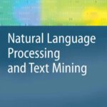 خرید و دانلود نسخه کامل کتاب Natural Language Processing and Text Mining