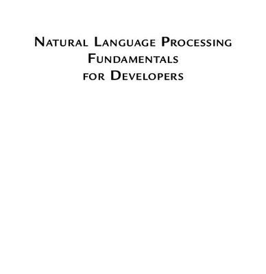 خرید و دانلود نسخه کامل کتاب Natural Language Processing Fundamentals for Developers