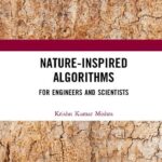خرید و دانلود نسخه کامل کتاب Nature-Inspired Algorithms For Engineers and Scientists