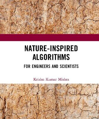 خرید و دانلود نسخه کامل کتاب Nature-Inspired Algorithms For Engineers and Scientists