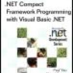خرید و دانلود نسخه کامل کتاب .NET compact framework programming with Visual Basic .NET