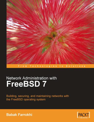 خرید و دانلود نسخه کامل کتاب Network Administration with FreeBSD_686d20c897fa5.jpeg خرید و دانلود نسخه کامل کتاب Network Administration with FreeBSD