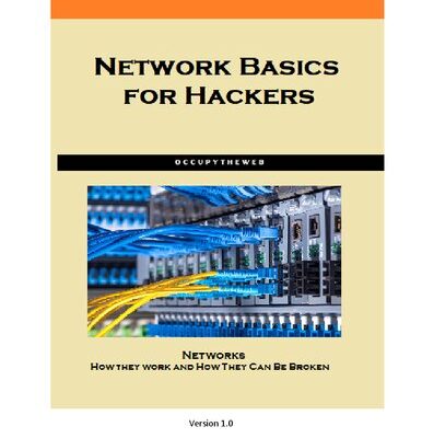 خرید و دانلود نسخه کامل کتاب Network Basics for Hackers: How Networks Work and How They Break