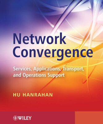 خرید و دانلود نسخه کامل کتاب Network Convergence: Services, Applications, Transport, and Operations Support