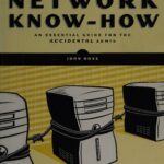 خرید و دانلود نسخه کامل کتاب Network Know-How: An Essential Guide for the Accidental Admin
