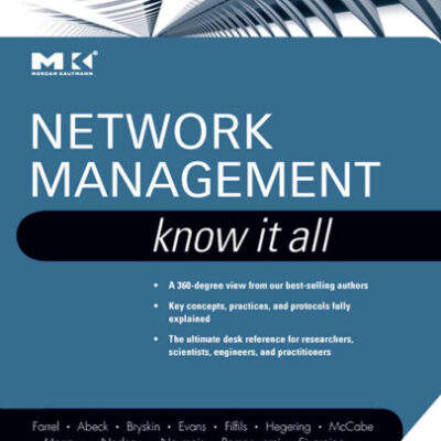 خرید و دانلود نسخه کامل کتاب Network Management Know It All (Morgan Kaufmann Know It All)