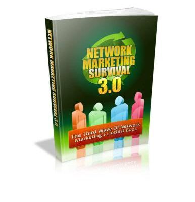 خرید و دانلود نسخه کامل کتاب Network Marketing Survival 3.0. The third wave of network marketing’s hottest book
