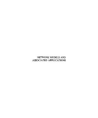 خرید و دانلود نسخه کامل کتاب Network models and associated applications