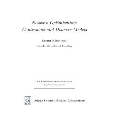 خرید و دانلود نسخه کامل کتاب Network Optimization: Continuous and Discrete Models [Chapters 1, 2, 3, 10]
