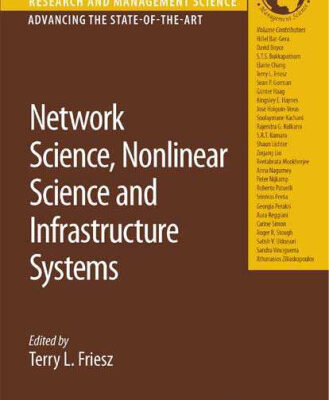 خرید و دانلود نسخه کامل کتاب Network Science, Nonlinear Science and Infrastructure Systems (International Series in Operations Research & Management Science)