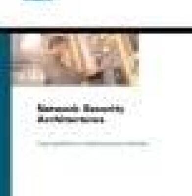 خرید و دانلود نسخه کامل کتاب Network Security Architectures