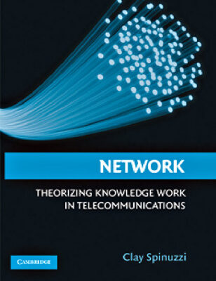 خرید و دانلود نسخه کامل کتاب Network: Theorizing Knowledge Work in Telecommunications
