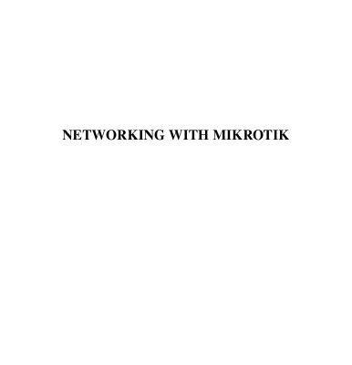 خرید و دانلود نسخه کامل کتاب Networking with MikroTik: MTCNA Study Guide