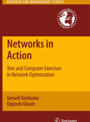 خرید و دانلود نسخه کامل کتاب Networks in action: text and computer exercises in network optimization