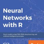 خرید و دانلود نسخه کامل کتاب Neural Networks with R (Codes)