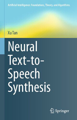 خرید و دانلود نسخه کامل کتاب Neural Text-to-Speech Synthesis_686688d385701.jpeg خرید و دانلود نسخه کامل کتاب Neural Text-to-Speech Synthesis