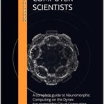 خرید و دانلود نسخه کامل کتاب Neuromorphic Computing for Computer Scientists