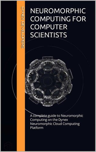 خرید و دانلود نسخه کامل کتاب Neuromorphic Computing for Computer Scientists_687e1ecc55c21.jpeg خرید و دانلود نسخه کامل کتاب Neuromorphic Computing for Computer Scientists