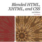 خرید و دانلود نسخه کامل کتاب New Perspectives on Blended HTML, XHTML, and CSS: 2nd Edition – Introductory (New Perspectives (Course Technology Paperback))