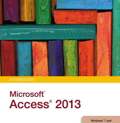 خرید و دانلود نسخه کامل کتاب New Perspectives on Microsoft Access 2013, Introductory