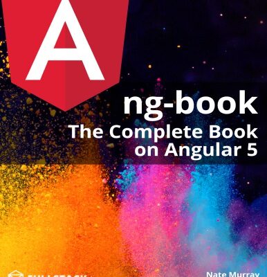 خرید و دانلود نسخه کامل کتاب ng-book The Complete Guide to Angular