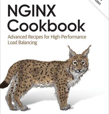 خرید و دانلود نسخه کامل کتاب Nginx Cookbook: Advanced Recipes for High-performance Load Balancing
