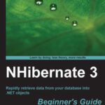 خرید و دانلود نسخه کامل کتاب NHibernate 3 Beginner’s Guide